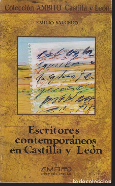 Libros: ESCRITORES CONTEMPORANEOS EN CASTILLA Y LEON - EMILIO SALCEDO