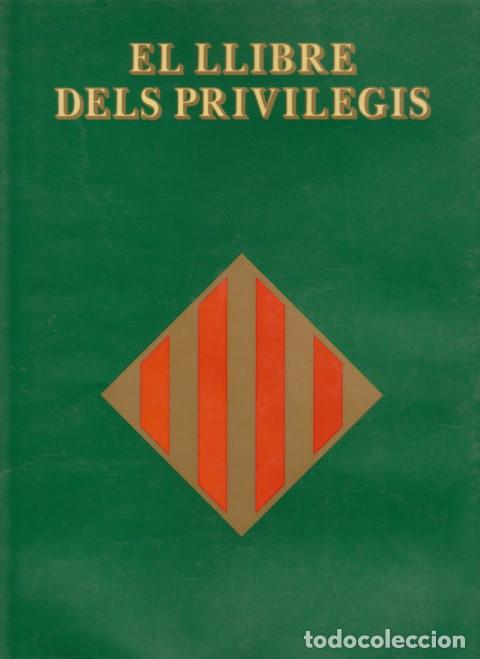 Libros: EL LLIBRE DELS PRIVILEGIS DE VALENCIA - Foto 1