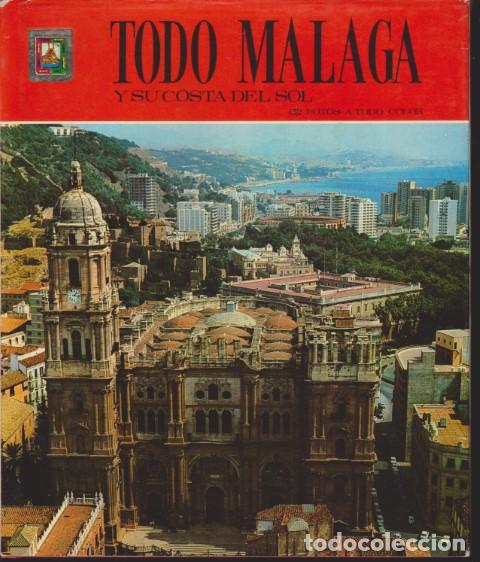 B&uuml;cher: TODO MALAGA Y SU COSTA DEL SOL