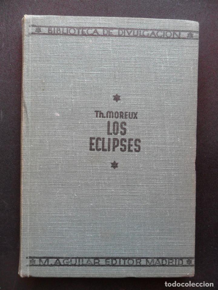 Libros: MOREUX, Thomas - Los eclipses - Foto 1