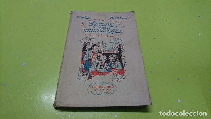 Libros: LECTURAS PARA MUCHACHAS, EDITORIAL EBRO, 1942 - Foto 1