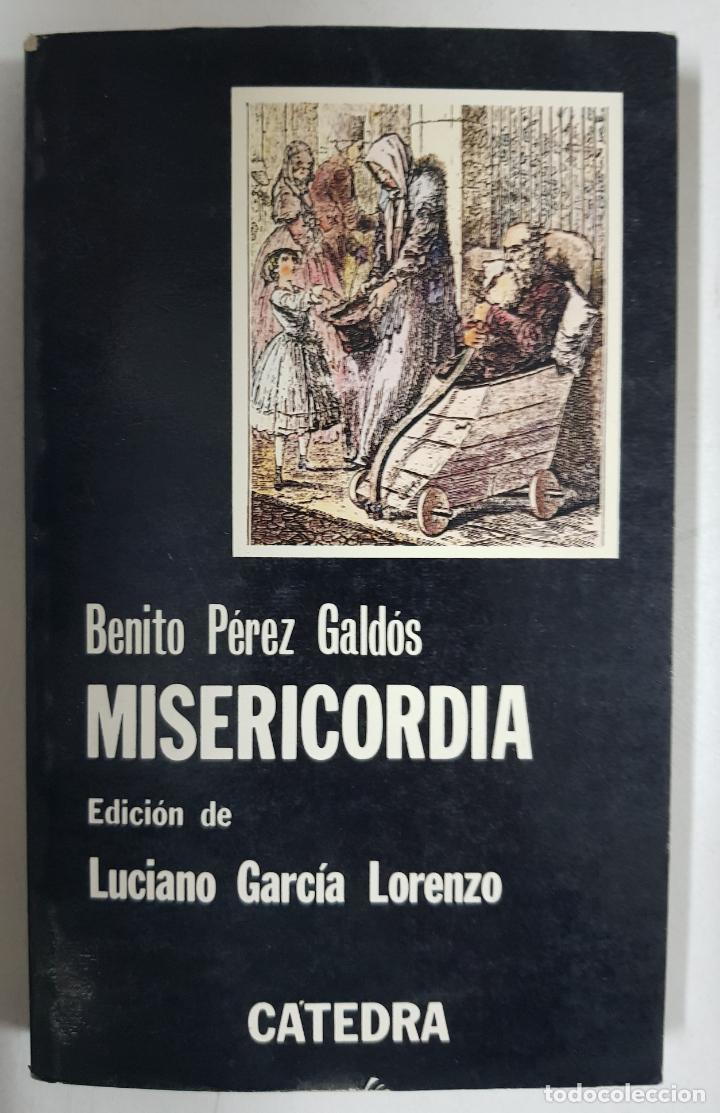 Libros: Misericordia / Benito P&eacute;rez Gald&oacute;s - Foto 1