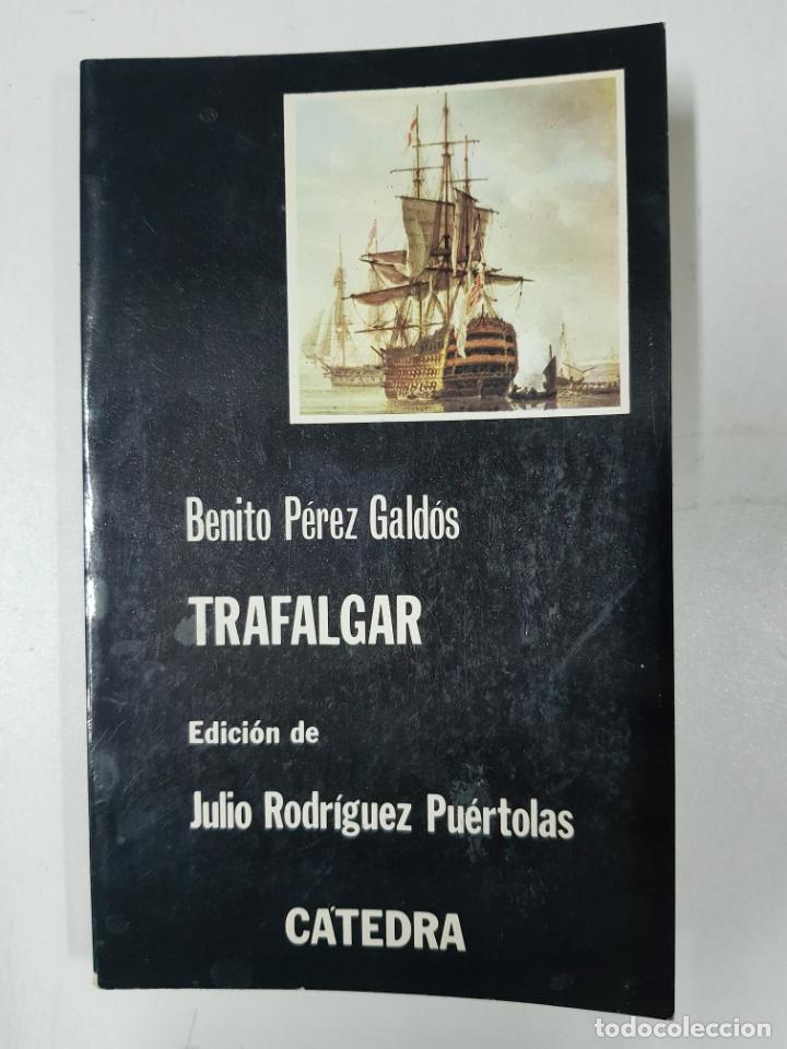 Libros: Trafalgar  / Benito Perez Gald&oacute;s - Foto 1
