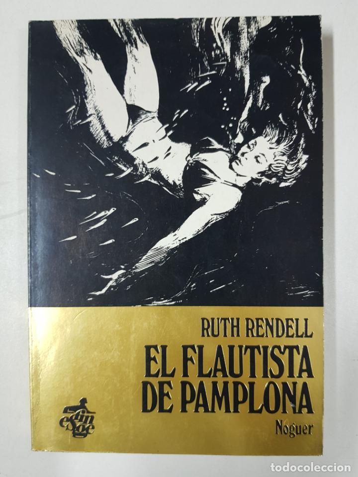 Libros: El flautista de Pamplona / Ruth Rendell - Foto 1