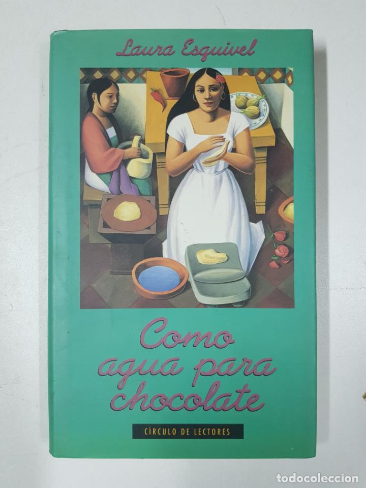 Libros: Como agua para chocolate / Laura Esquivel - Foto 1