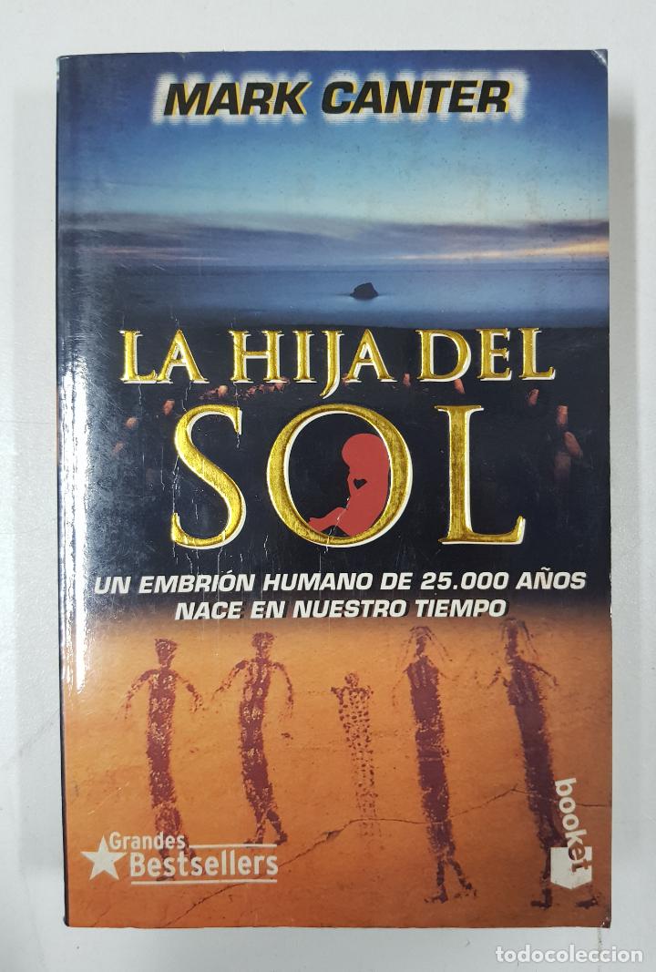 Libros: La hija del Sol / Mark Canter - Foto 1