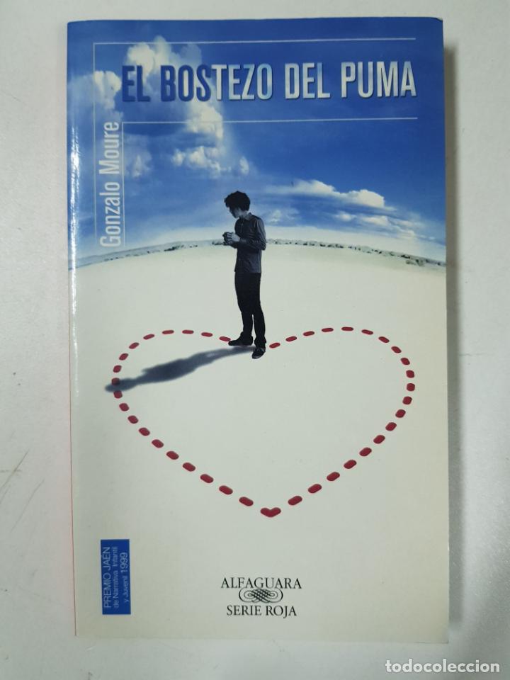 Libros: El bostezo del puma / GONZALO MOURE - Foto 1