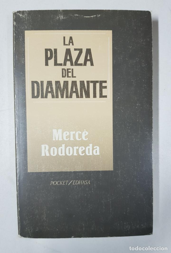 Libros: La plaza del diamante (Pocket) / Rodoreda, Merc&eacute; - Foto 1