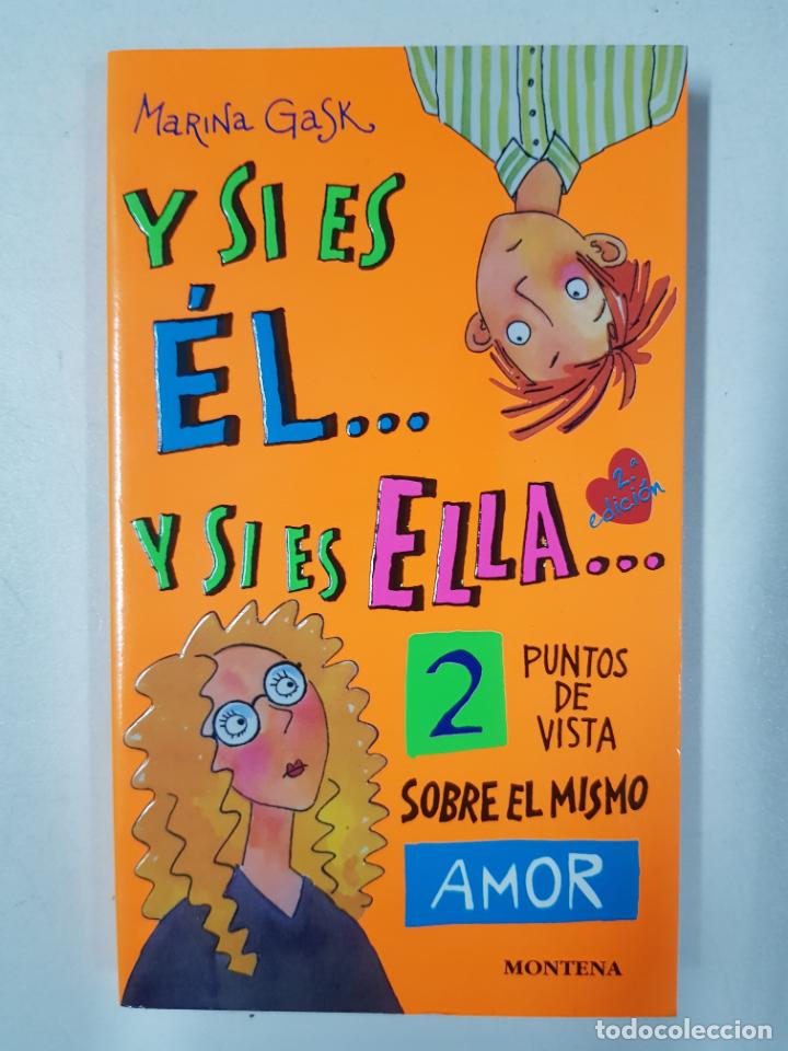 Libros: Y si es el... Y si es ella... / Marina Gask - Foto 1