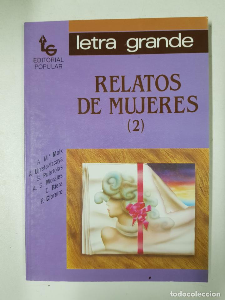 Libros: Relatos de mujer (II) / AA. VV. - Foto 1