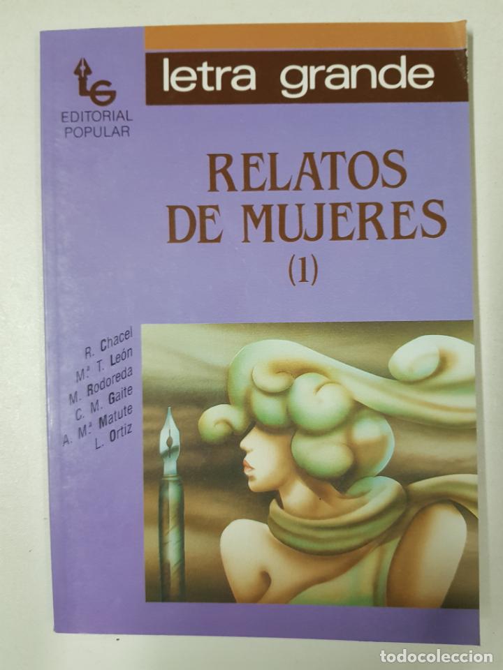 Libros: Relatos de mujer (1) / VV.AA. - Foto 1