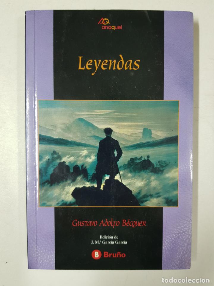 Libros: Leyendas / Gustavo Adolfo Becquer - Foto 1