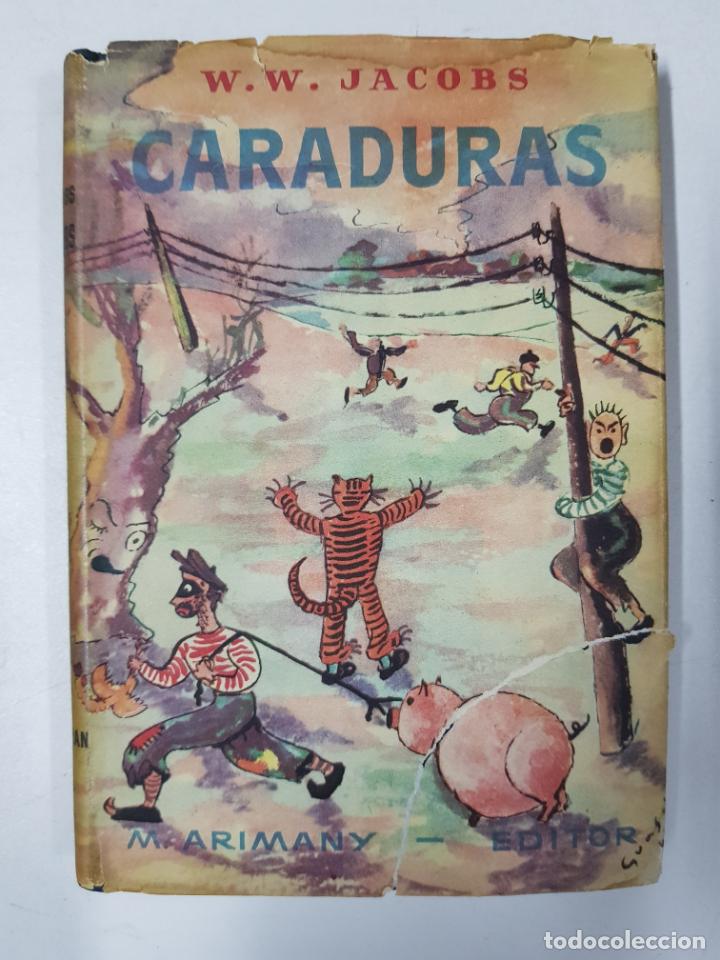 Libros: Caraduras / W.W. Jacobs - Foto 1