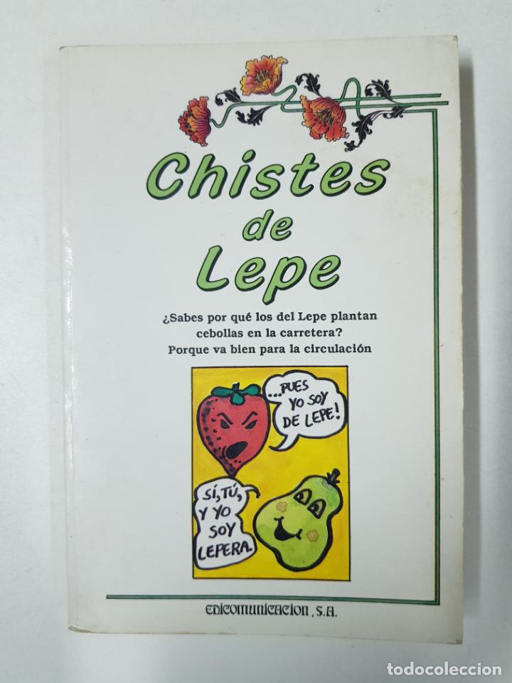 Libros: Chistes De Lepe / Selecci&oacute;n y presentaci&oacute;n de Javier Tapia Rodr&iacute;guez - Foto 1