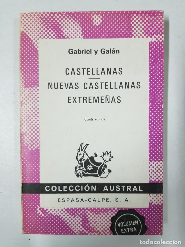 Libros: Castellanas. Nuevas castellanas. Extreme&ntilde;as / Gabriel y Gal&aacute;n - Foto 1