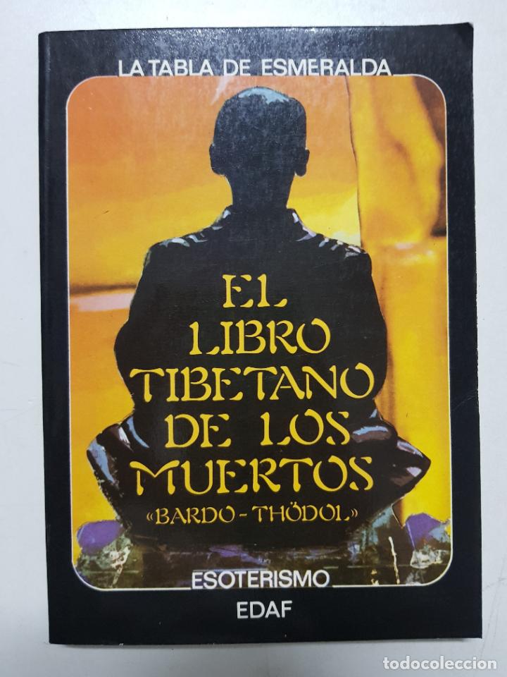 Libros: El libro tibetano de los muertos  / Bardo Th&ouml;dol - Foto 1