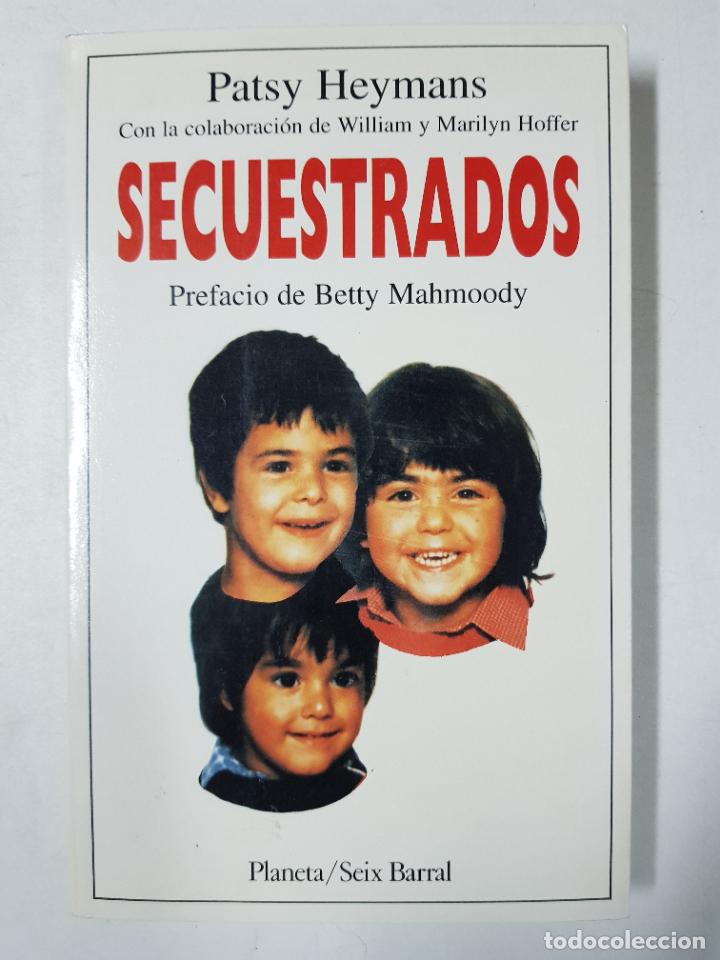 Libros: SECUESTRADOS  / Patsy Heymans - Foto 1