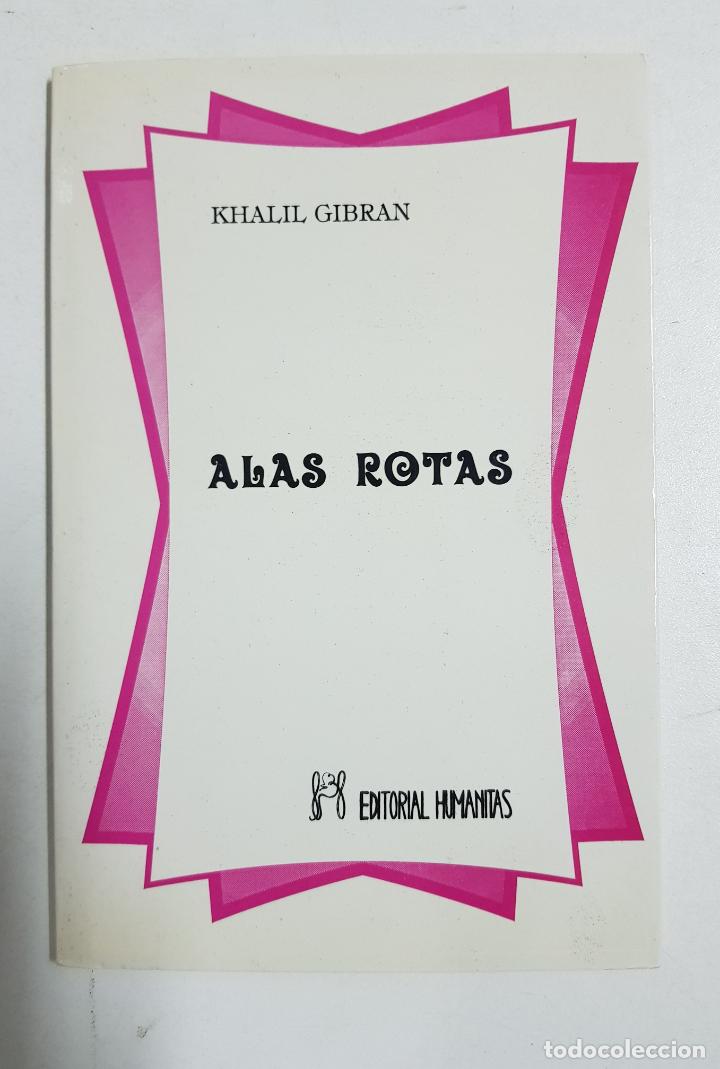 Libros: ALAS ROTAS / KHALIL GIBRAN - Foto 1