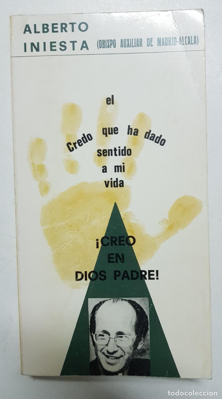 Libros: CREO EN DIOS PADRE / Alberto Iniesta - Foto 1