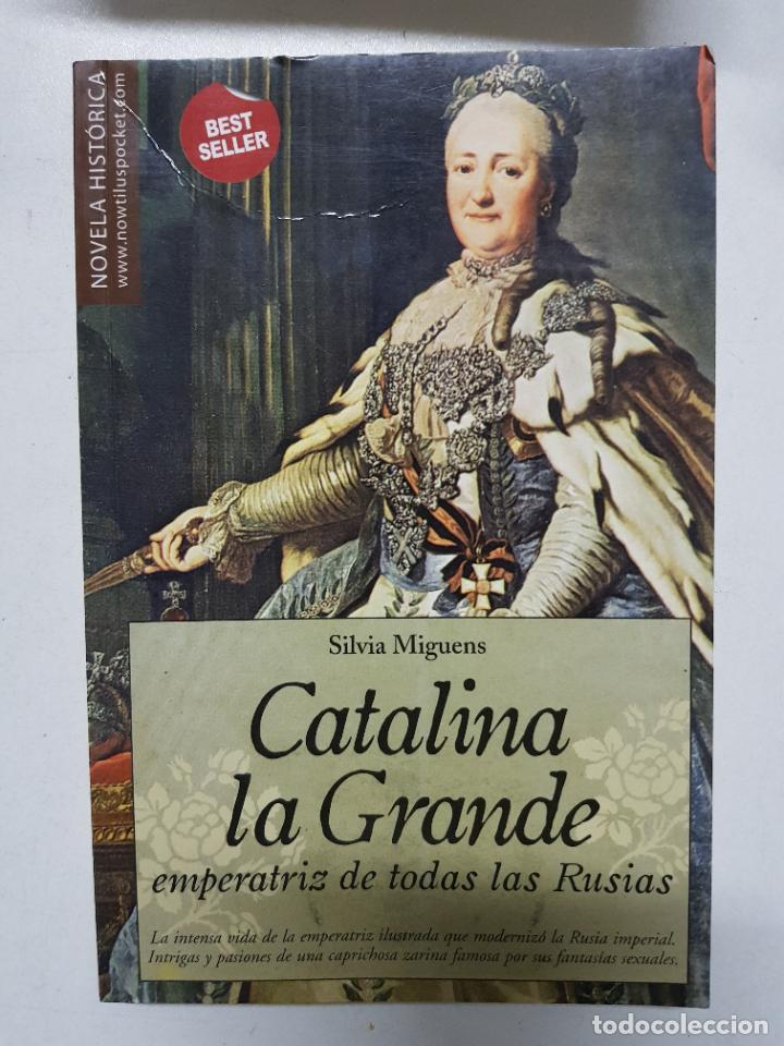 Libros: Catalina la Grande / Silvia Miguens - Foto 1