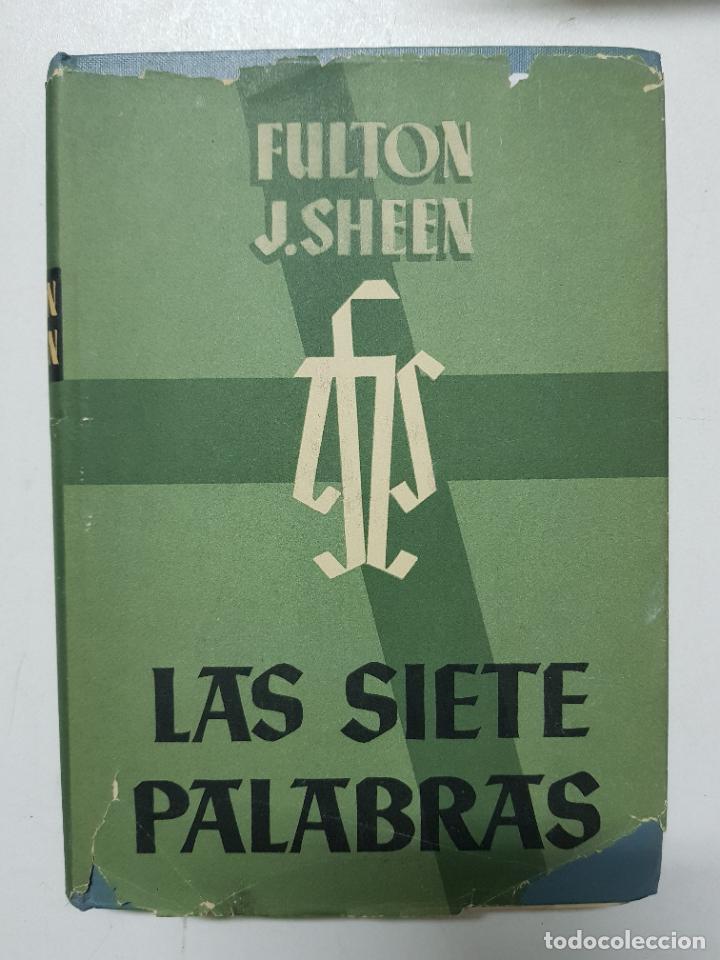 Libros: Las siete palabras / Fulton J. Sheen - Foto 1