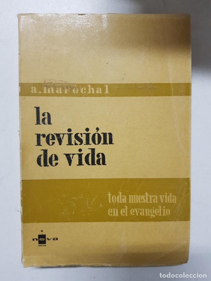 Libros: La revisi&oacute;n de vida / Albert Mar&eacute;chal - Foto 1