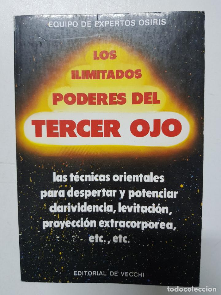 Libros: Los ilimitados poderes del trecer ojo / Equipo de expertos Osiris - Foto 1