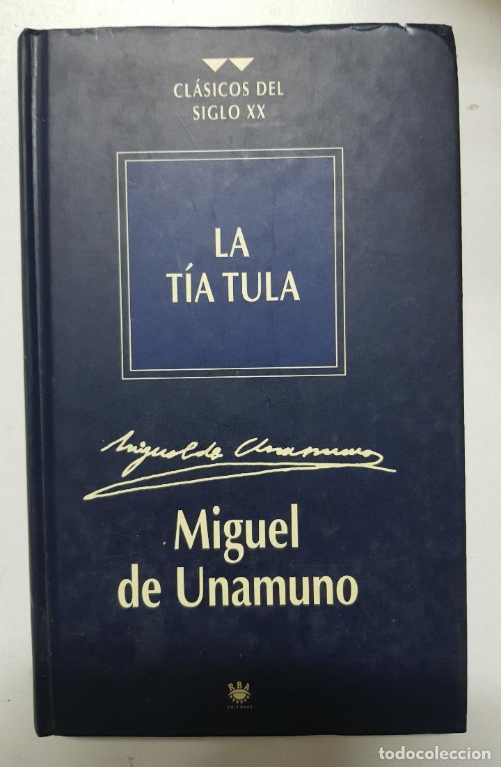 Libros: LA TIA TULA / Miguel de Unamuno - Foto 1