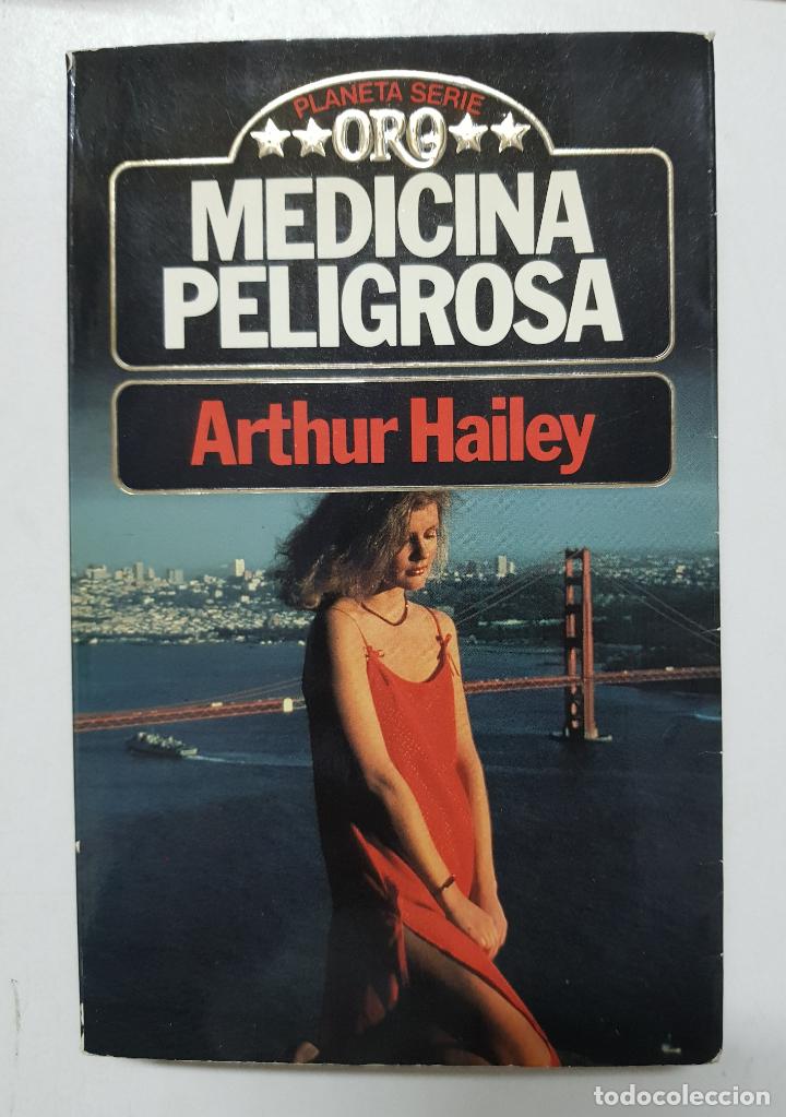Libros: Medicina Peligrosa / Arthur Hailey - Foto 1
