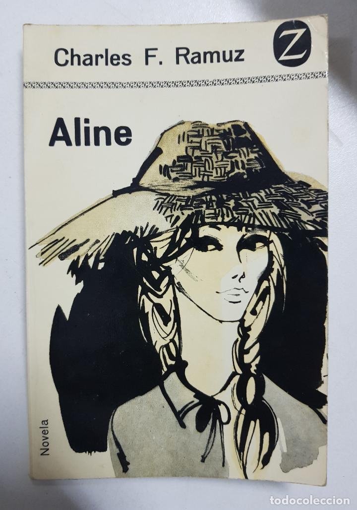 Libros: Aline  / Charles F. Ramuz - Foto 1