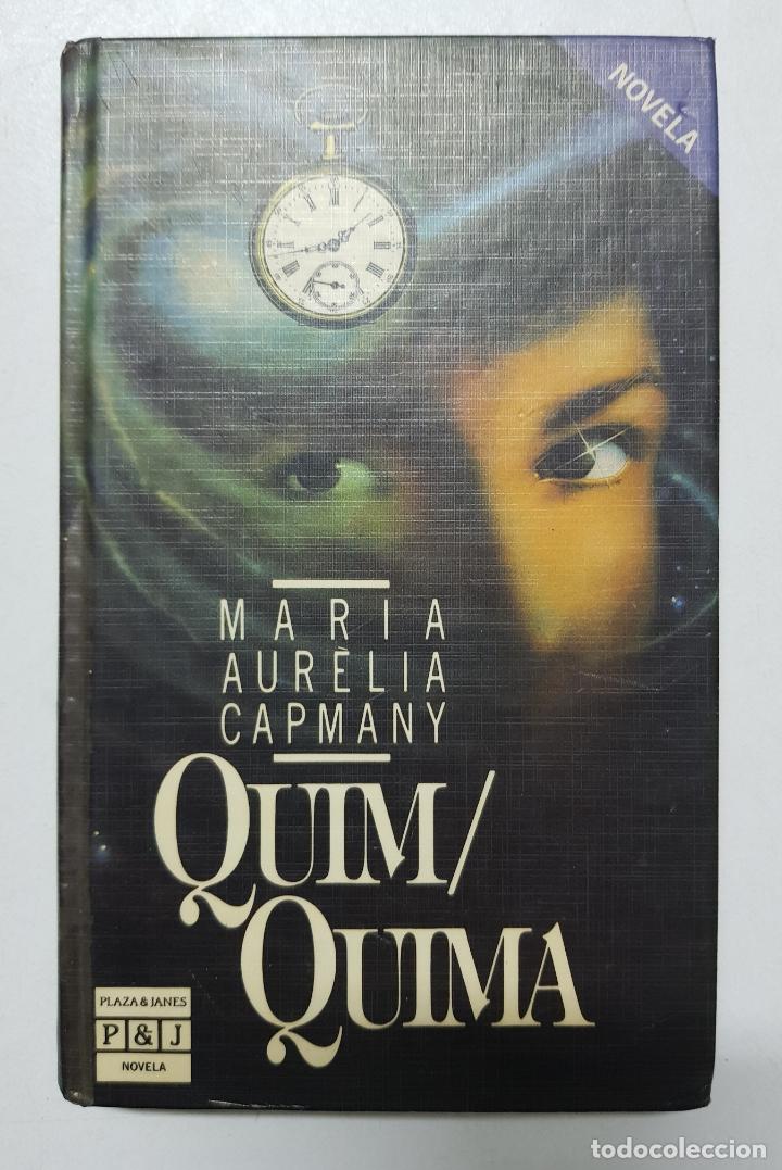 Libros: Quim-Quima / Maria Aur&egrave;lia Capmany - Foto 1