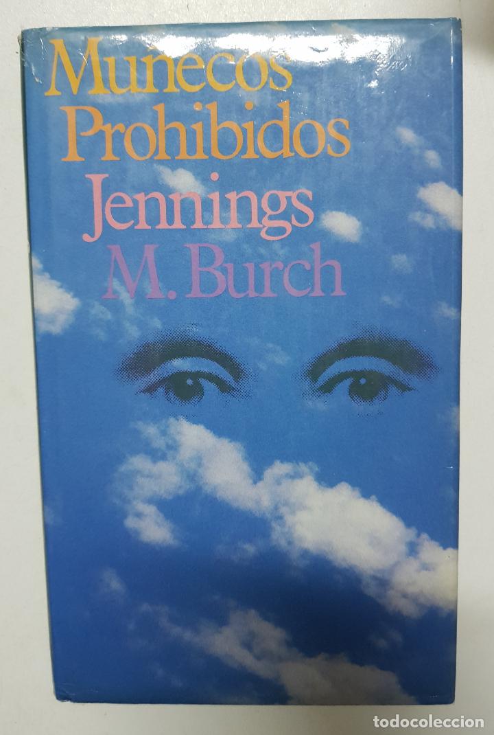 Libros: Mu&ntilde;ecos prohibidos / Jennings M. Burch - Foto 1