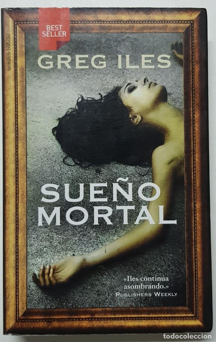 Libros: SUE&Ntilde;O MORTAL / Greg Iles - Foto 1