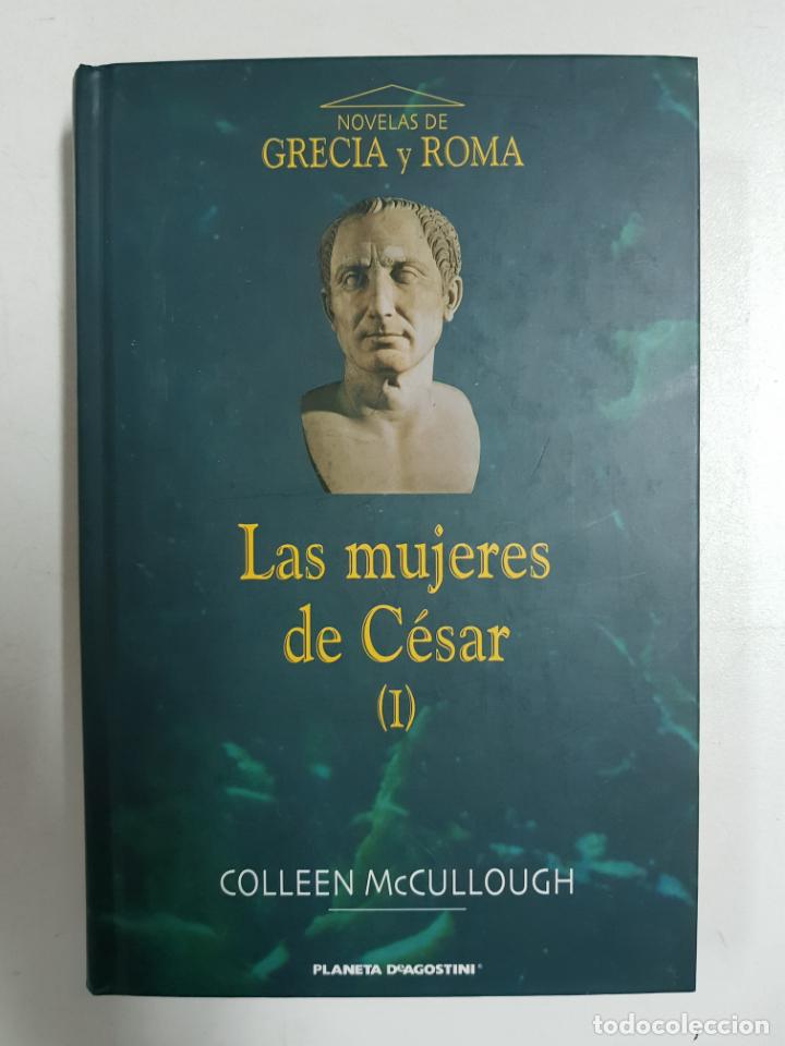 Libros: Las mujeres del Cesar (I) / Colleen McCullough - Foto 1