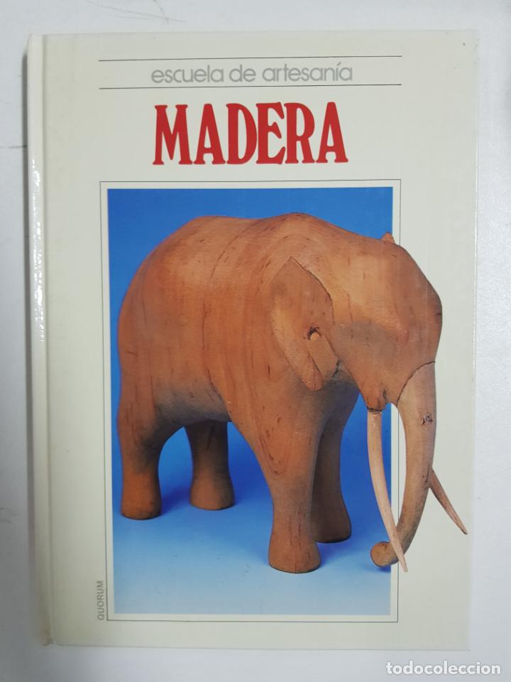 Libros: Madera. Escuela de artesan&iacute;a - Foto 1