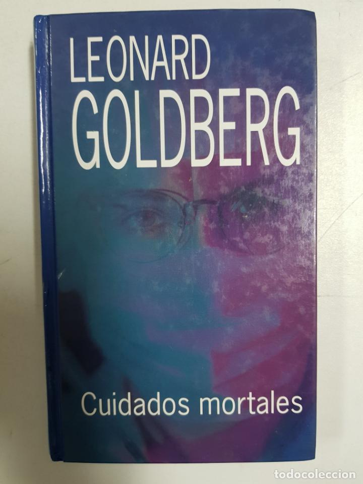 Libros: Cuidados Mortales / Leonard Goldberg - Foto 1