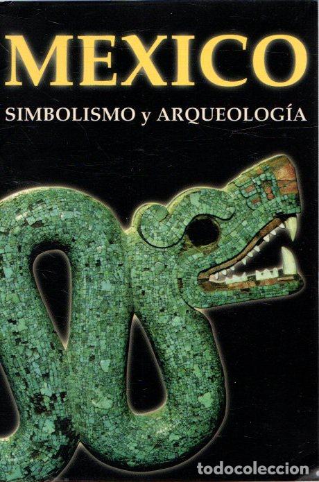 Libros: M&eacute;xico. Simbolismo y arqueolog&iacute;a - NO CONSTA AUTOR - Foto 1