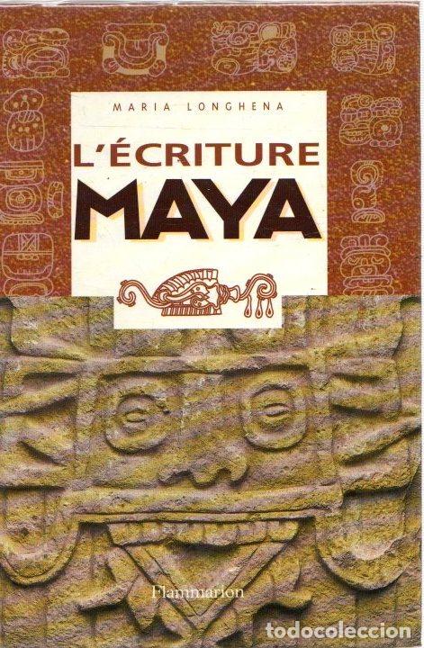 Libros: L&eacute;criture Maya - Longhena, Maria - Foto 1