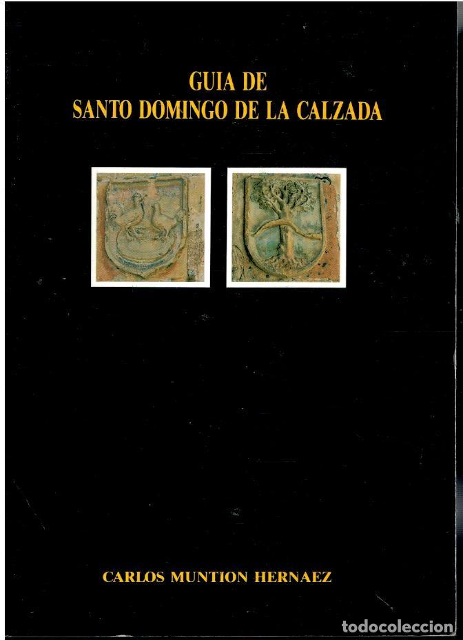 Libros: GU&Iacute;A DE SANTO DOMINGO DE LA CALZADA. - Foto 1