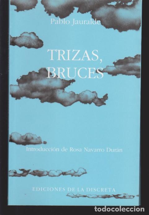 Libros: TRIZAS, BRUCES - PABLO JAURALDE - Foto 1