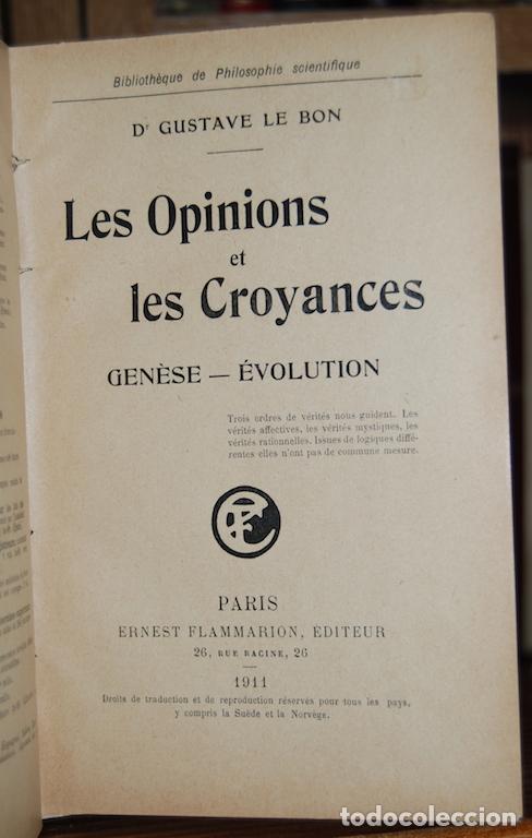 Libros: LES OPINIONS ET LES CROYANCES. GENESE - &Eacute;VOLUTION - LE BON, Gustave - Foto 1