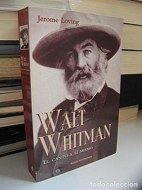 Libros: LOVING, Jerome. - WALT WHITMAN. El canto a s&iacute; mismo. - Foto 1
