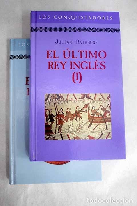 Libros: El &uacute;ltimo rey ingl&eacute;s.- Rathbone, Julian - Foto 1