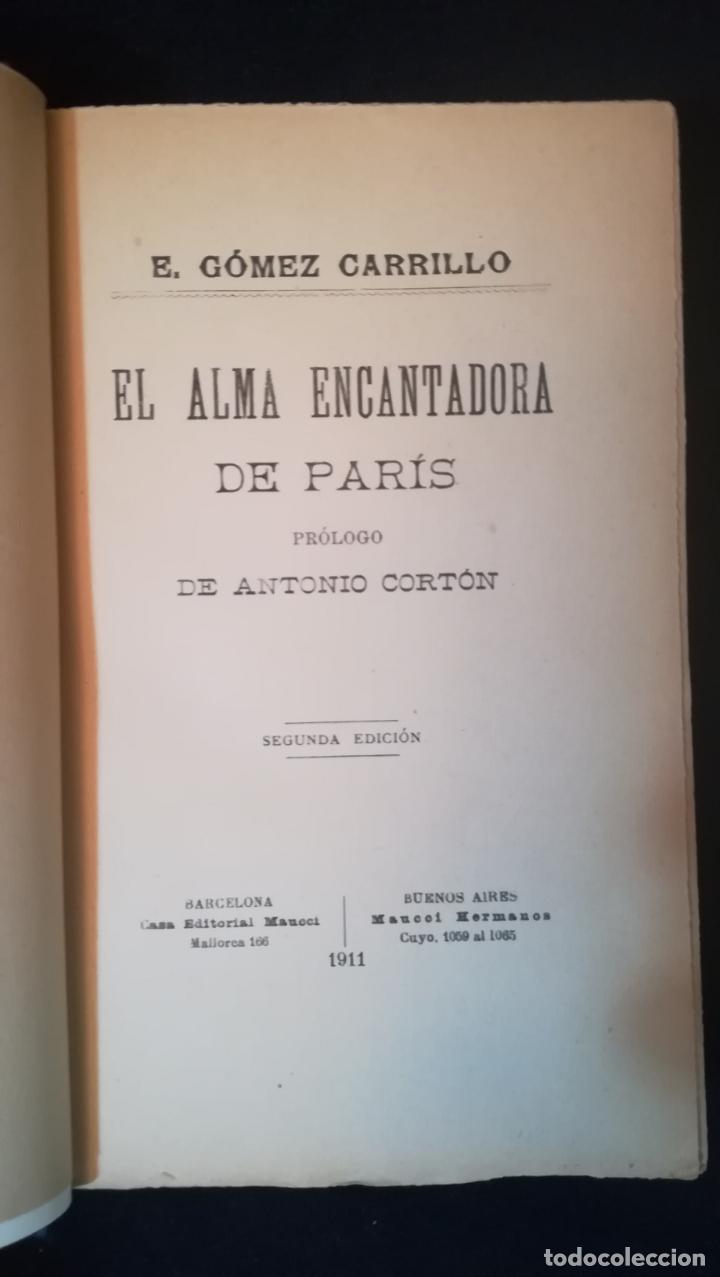 Libros: EL ALMA ENCANTADORA DE PARIS - E GOMEZ CARRILLO - Foto 1