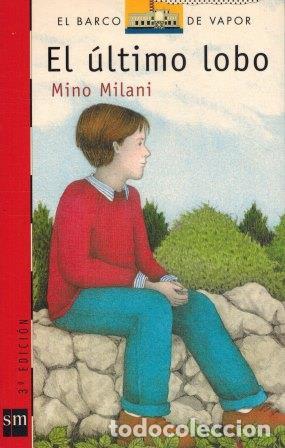 Libros: EL &Uacute;LTIMO LOBO - MINO MILANI - Foto 1