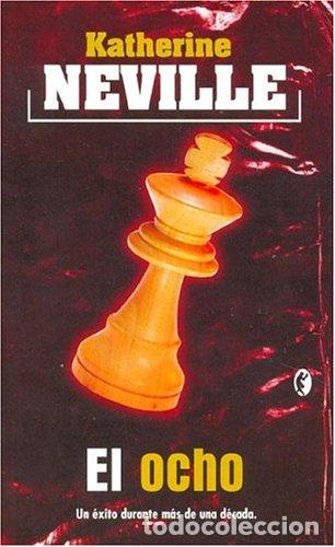Libros: EL OCHO - KATHERINE NEVILLE - Foto 1
