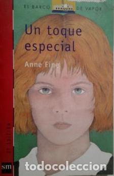 Libros: UN TOQUE ESPECIAL - ANNE FINE - Foto 1