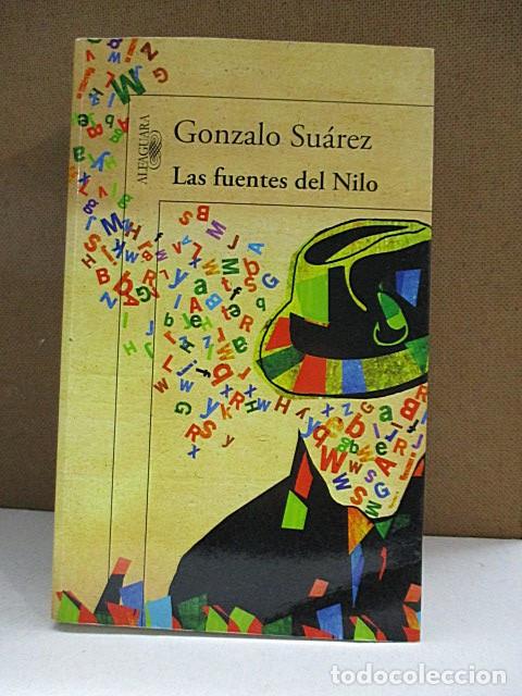 Libros: SU&Aacute;REZ, GONZALO. - LAS FUENTES DEL NILO. - Foto 1