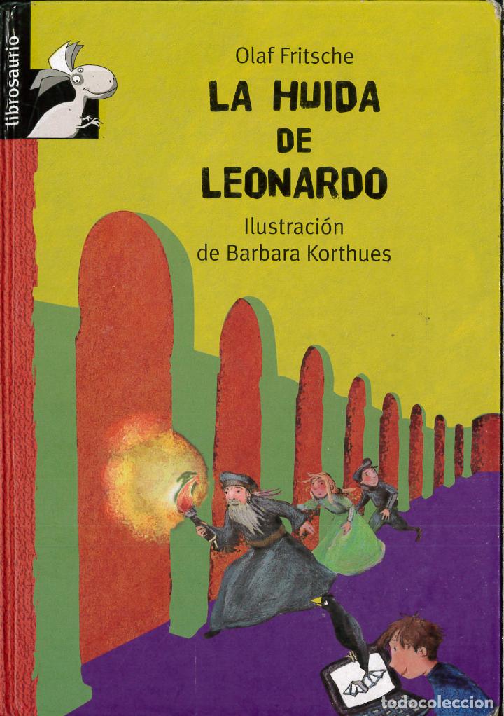 Libros: La huida de Leonardo (Librosaurio) - Fritsche, Olaf - Foto 1