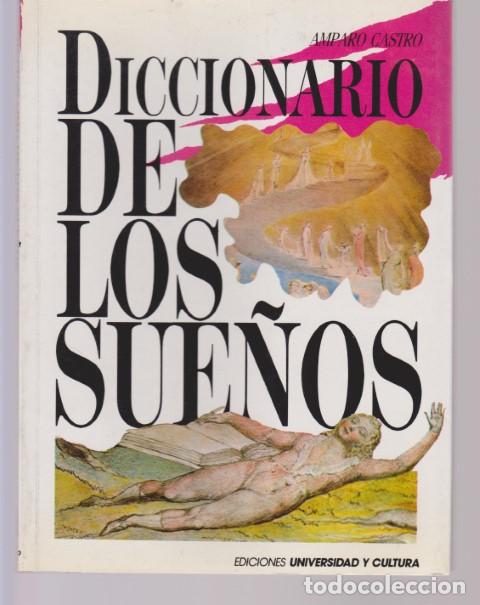 Libros: DICCIONARIO DE LOS SUE&Ntilde;OS - AMPARO CASTRO - Foto 1